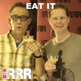 Radio Chat on RRR's EAT IT